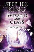 Stephen King: Wizard and Glass