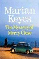 Keyes Marian: Mystery of Mercy Close (EE)