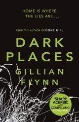 Flynn Gillian: Dark Places