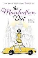 Daspin Eileen: Manhattan Diet