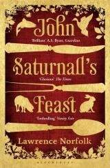 Norfolk, Lawrence: John Saturnall's Feast