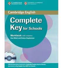 Complete Key for Schools - Workbook with answers with Audio CD