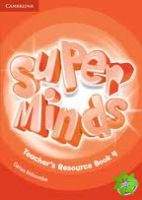 Super Minds 4 - Teacher's Resource Book