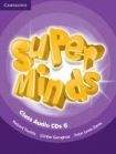 Super Minds 6 - Class CDs (3)