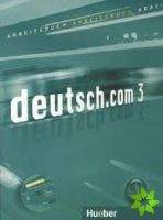 Deutsch.com 3 - Arbeitsbuch mit Audio-CD zum AB