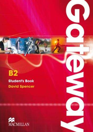 David Spencer: Gateway B2 - Student's Book