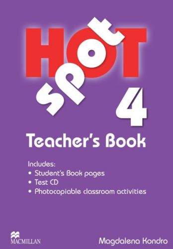 Hot Spot Level 4 - Teacher's Book + Test CD Pack