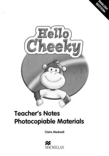 Cheeky Monkey - Hello Cheeky - Teacher's Notes