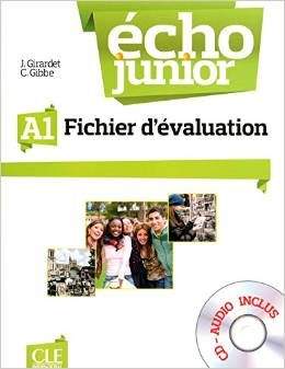 Écho Junior - A1 Fichier d'évaluation + CD audio