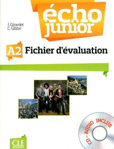 Écho Junior - A2 Fichier d'évaluation + CD audio