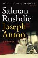 Rushdie Salman: Joseph Anton: A Memoir