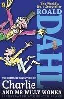 Dahl Roald: Complete Adventures of Charlie & Mr Willy Wonka