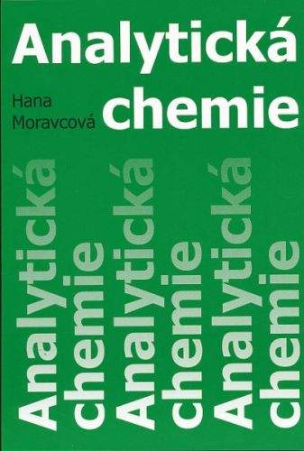 Hana Moravcová: Analytická chemie