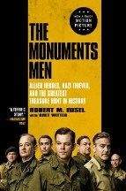 Edsel, Robert M: Monuments Men (Film Tie In)