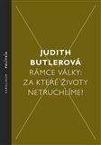 Judith Butler: Rámce války