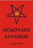 Jaroslav Haidler: Očkovaný Satanem