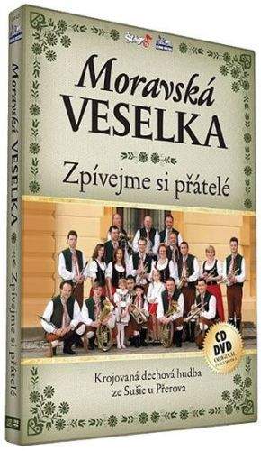 Moravská Veselka - Zpívejme přátelé - CD+DVD