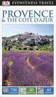 (Dorling Kindersley): Provence & the Cote d'Azur (Eyewitness Travel)