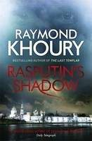 Khoury Raymond: Rasputin's Shadow