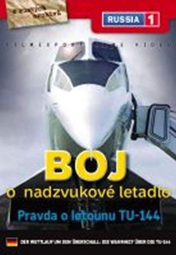Boj o nadzvukové letadlo: TU 144 - DVD digipack