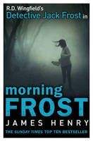 Henry James: Morning Frost