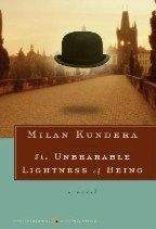Kundera Milan: Unbearable Lightness of Being
