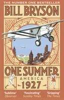 Bryson Bill: One Summer: America 1927