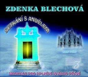Blechová Zdenka: CD Setkání s andělem