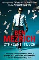 Mezrich Ben: Straight Flush