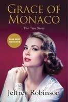 Robinson Jeffr: Grace Of Monaco