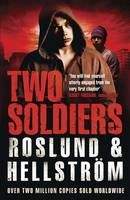Roslund: Two Soldiers