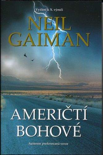 Neil Gaiman: Američtí bohové