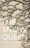 Michael Cunningham: The Snow Queen