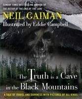 Gaiman Neil: The Truth Is a Cave