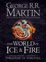 George R. R. Martin: The World of Ice and Fire