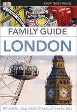 (Dorling Kindersley): London, Family Guide (EW) 2014