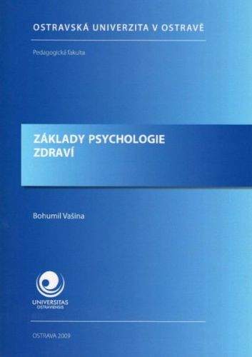 Bohumil Vašina: Základy psychologie zdraví