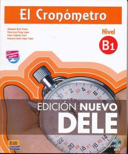El Cronómetro Nivel B1 - Libro + CD MP3 Nuevo edición 2013