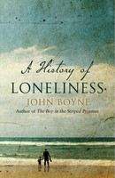 Boyne John: History of Loneliness