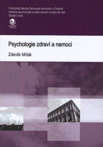 Karel Paulík: Psychologie zdraví a nemoci