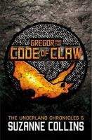 Collins Suzanne: Gregor and Code Of Claw
