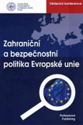 Mařík Kamil: Zahraniční a bezpečnostní politika EU