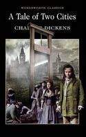 Dickens Charles: Tale of Two Cities