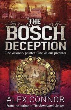 Alex Connor: The Bosch Deception