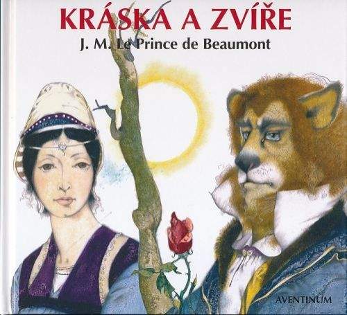 J.M.Le Prince de Beaumont: Kráska a zvíře