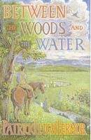 Fermor Patrick: Between Woods and the Water
