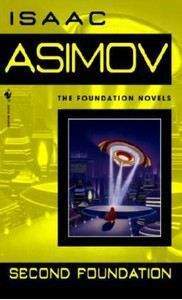 Asimov Isaac: Second Foundation #3