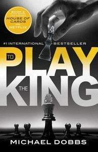Dobbs Michael: To Play the King