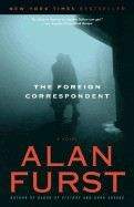 Furst Alan: Foreign Correspondent
