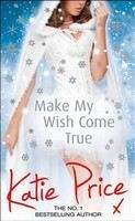 Price Katie: Make My Wish Come True